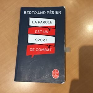 Livre La parole est un sport de combat